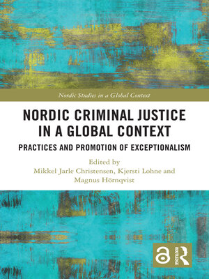 cover image of Nordic Criminal Justice in a Global Context